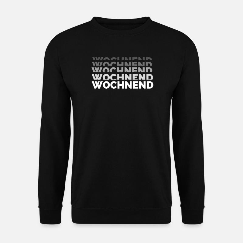 Weekly - Weekend, Leisure - Unisex Sweatshirt - black