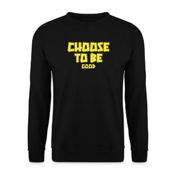Choose to be Good - Sweat-shirt Unisexe - noir - Devant - Alina (178cm) & Michal (187cm)