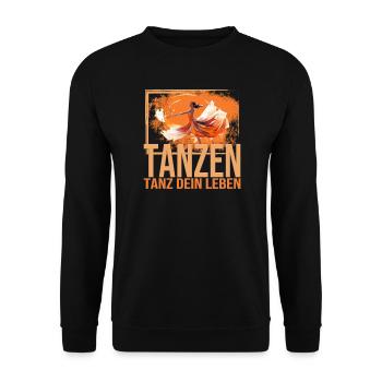Tanz dein Leben - Unisex Pullover - Schwarz - Vorne - Alina (178cm) & Michal (187cm)