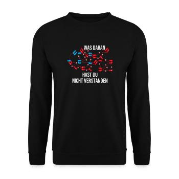 Was daran hast du nicht verstanden - Unisex Pullover - Schwarz - Vorne - Alina (178cm) & Michal (187cm)