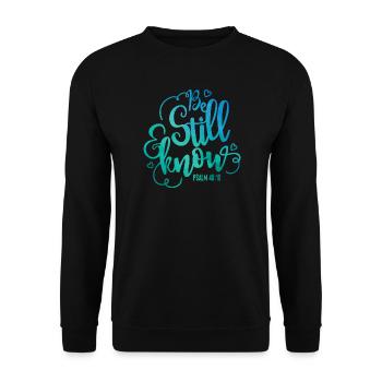 Be still and know - Unisex Sweatshirt - black - Front - Alina (178cm) & Michal (187cm)