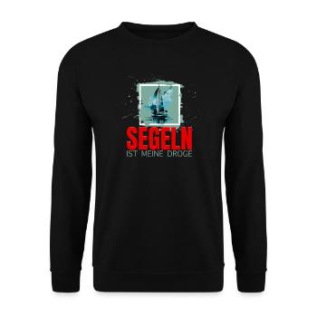 Segeln ist meine Droge - Unisex Pullover - Schwarz - Vorne - Alina (178cm) & Michal (187cm)