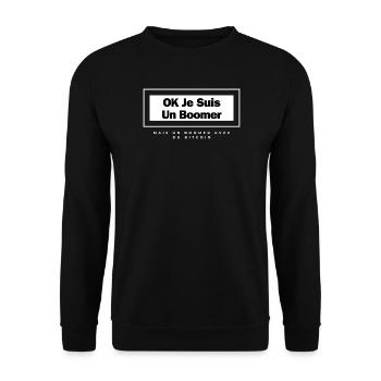OK JE SUIS UN BOOMER MAIS UN BOOMER AVEC DU BTC - Sweat-shirt Unisexe - noir - Devant - Alina (178cm) & Michal (187cm)