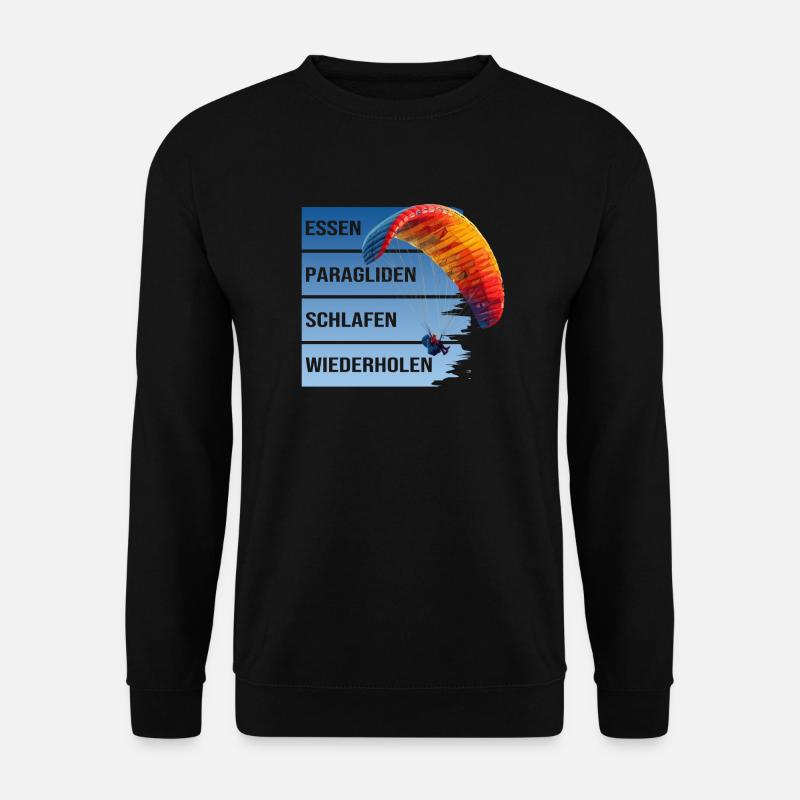 Essen - Paragliden - Schlafen - Wiederholen - Unisex Pullover - Schwarz