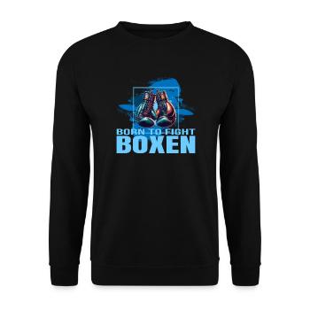 Born to fight Boxen - Unisex Pullover - Schwarz - Vorne - Alina (178cm) & Michal (187cm)