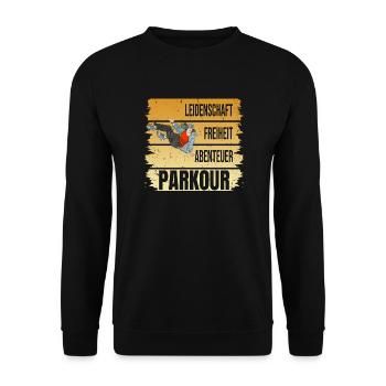Leidenschaft - Freiheit - Abenteuer - Parkour - Unisex Pullover - Schwarz - Vorne - Alina (178cm) & Michal (187cm)