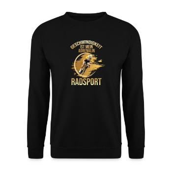 Geschwindigkeit ist mein Adrenalin - Radsport - Unisex Pullover - Schwarz - Vorne - Alina (178cm) & Michal (187cm)