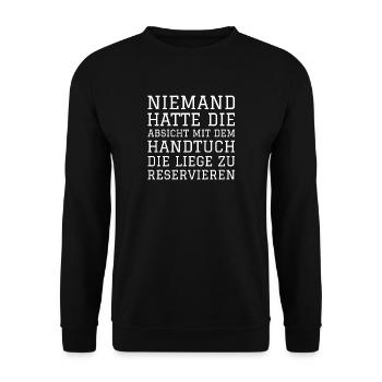 NIEMAND HATTE DIE ABSICHT MIT DEM HANDTUCH DIE - Unisex Pullover - Schwarz - Vorne - Alina (178cm) & Michal (187cm)
