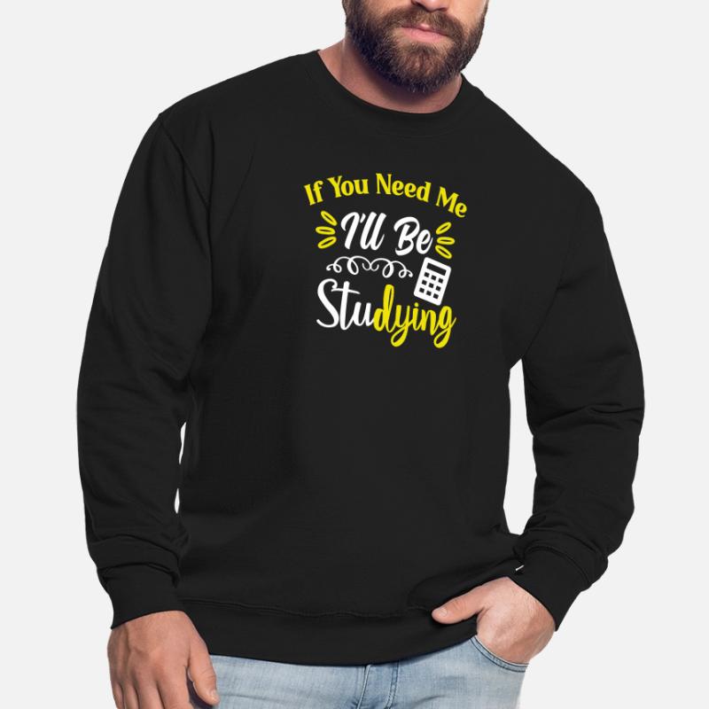 Studying Students Learning Practice Assignment Exams Unisex Sweatshirt