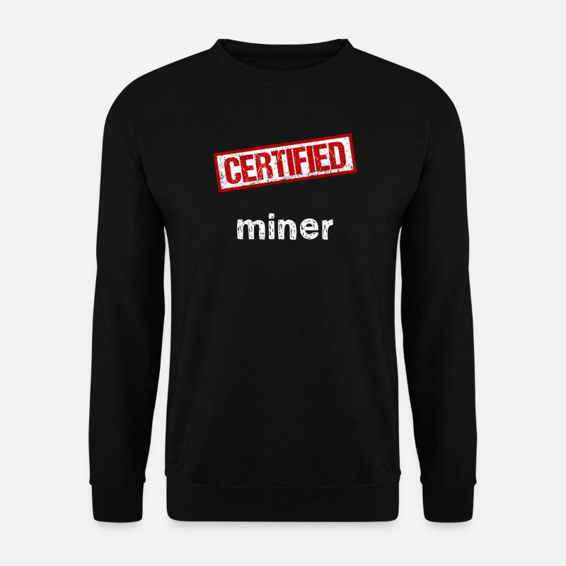 Bergarbeiter - Unisex Pullover - Schwarz
