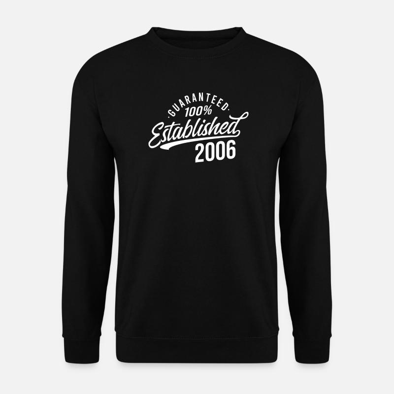100% Established in 2006 - Unisex Sweatshirt - black