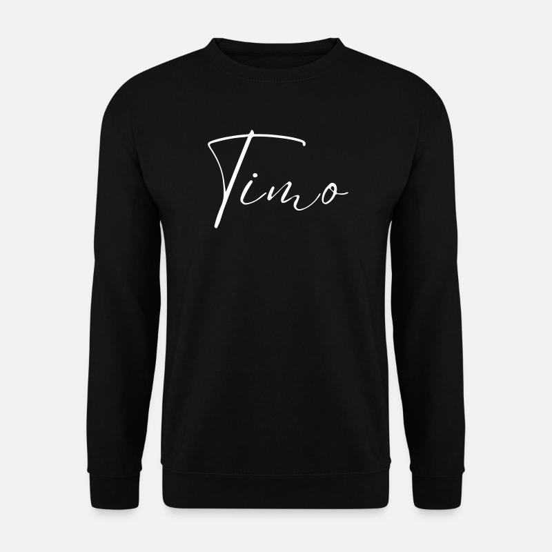 Timo Name T-Shirt Geschenk Für Männer - Unisex Pullover - Schwarz