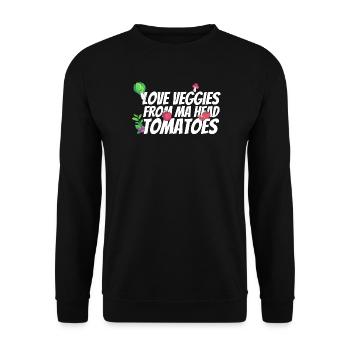 Love vegetables from head to tomato - Unisex Sweatshirt - black - Front - Alina (178cm) & Michal (187cm)