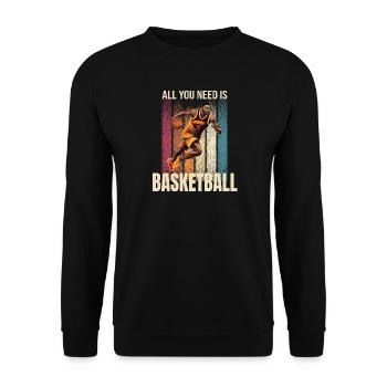 All you Need is Basketball - Unisex Pullover - Schwarz - Vorne - Alina (178cm) & Michal (187cm)