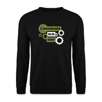 Inschenör ba da Oabeit, Ingenieur bei der Arbeit - Unisex Pullover - Schwarz - Vorne - Alina (178cm) & Michal (187cm)