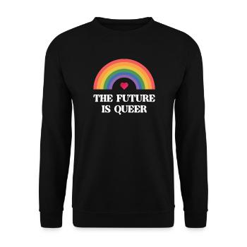 LGBT Pride Month - Die Zukunft ist queer - Unisex Pullover - Schwarz - Vorne - Alina (178cm) & Michal (187cm)