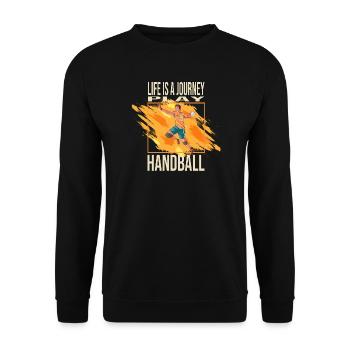 Life is a journey - Play Handball - Unisex Pullover - Schwarz - Vorne - Alina (178cm) & Michal (187cm)