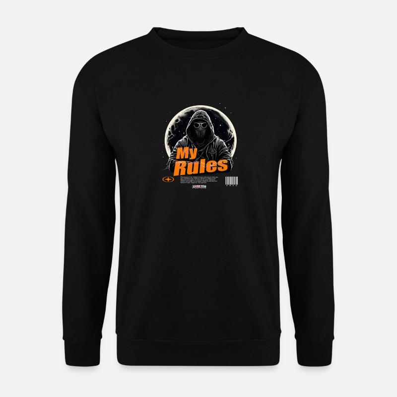 My Rules - Unisex Sweatshirt - black