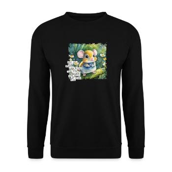 Was Du hast können viele haben - Maus Poster - Unisex Pullover - Schwarz - Vorne - Alina (178cm) & Michal (187cm)