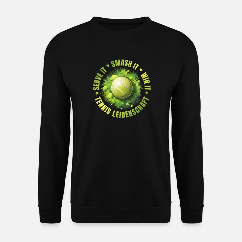Serve it - Smash it - win it - Unisex Pullover - Schwarz