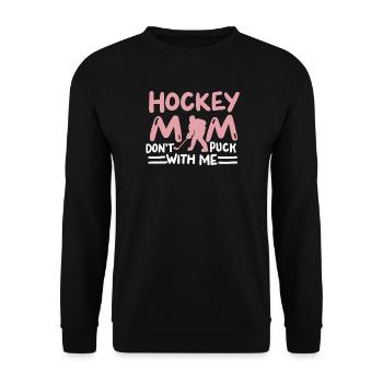 Hockey Mama Eishockeyspielerin - Unisex Pullover - Schwarz - Vorne - Alina (178cm) & Michal (187cm)