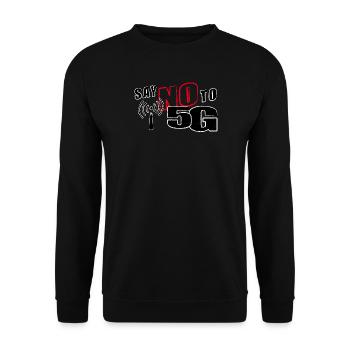DITES NON À LA 5G - ALLÉGATION - Sweat-shirt Unisexe - noir - Devant - Alina (178cm) & Michal (187cm)
