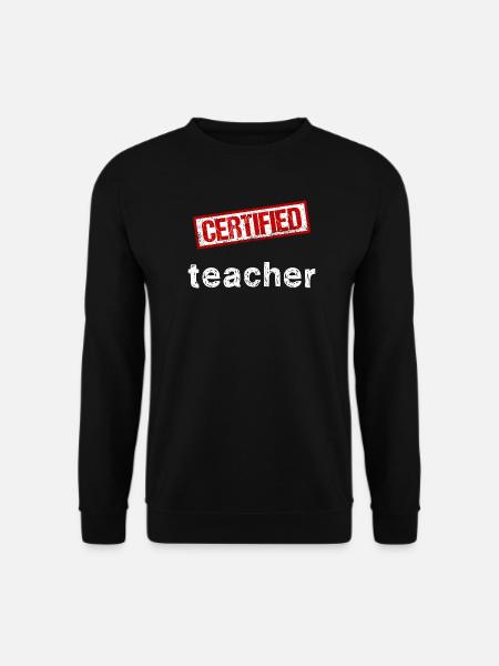 Enseignant certifié - Graphismes estampés - Sweat-shirt Unisexe - noir