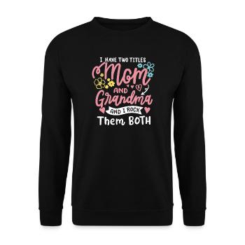 Muttertag für Mama und Oma - Unisex Pullover - Schwarz - Vorne - Alina (178cm) & Michal (187cm)
