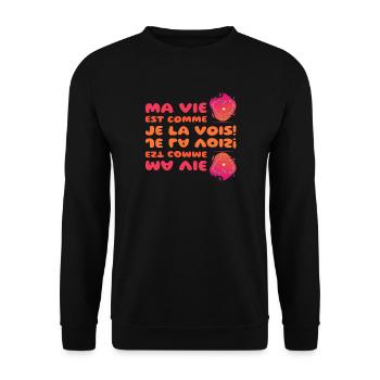 Ma vie est comme je la vois - Sweat-shirt Unisexe - noir - Devant - Alina (178cm) & Michal (187cm)