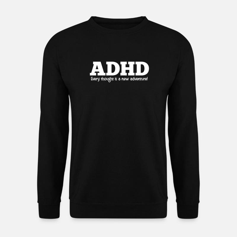 ADHD - Unisex Sweatshirt - black