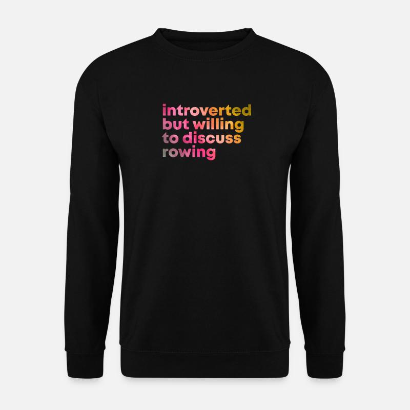 Rower - Unisex Sweatshirt - black