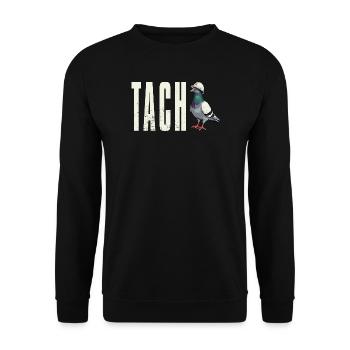 T-Shirt Ruhrpott Tach Dialekt Taube Ruhrgebiet - Unisex Pullover - Schwarz - Vorne - Alina (178cm) & Michal (187cm)