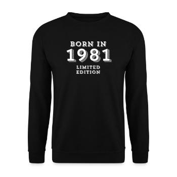 born in 1981, year of birth, 43 years old - Unisex Sweatshirt - black - Front - Alina (178cm) & Michal (187cm)