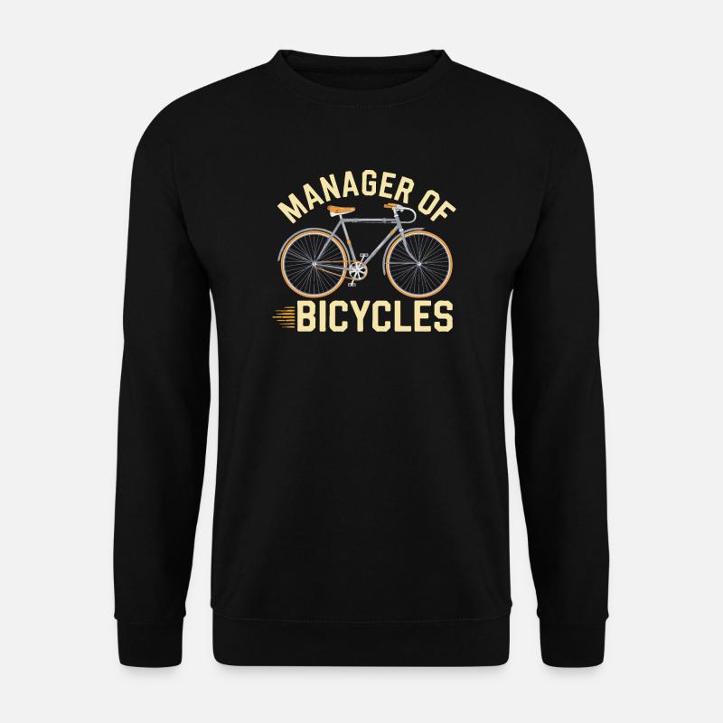 Manager of Bicycles Design - Unisex Sweatshirt - black
