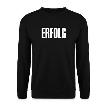 Erfolg Spruch für Gründer Unternehmer Startup - Unisex Pullover - Schwarz - Vorne - Alina (178cm) & Michal (187cm)
