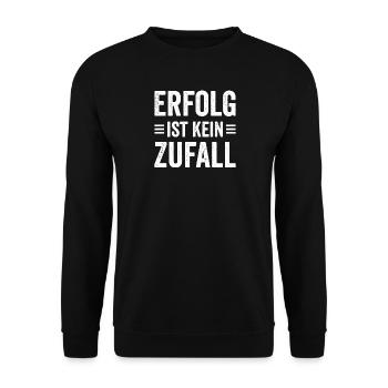 Success Saying for Founder Entrepreneur Startup - Unisex Sweatshirt - black - Front - Alina (178cm) & Michal (187cm)