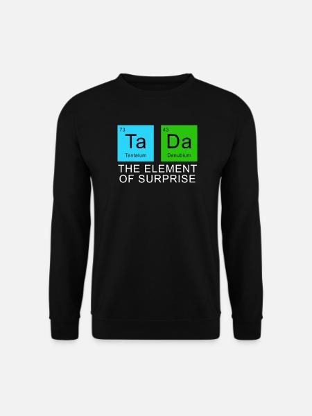 The Element Of Surprise - Unisex Sweatshirt - black