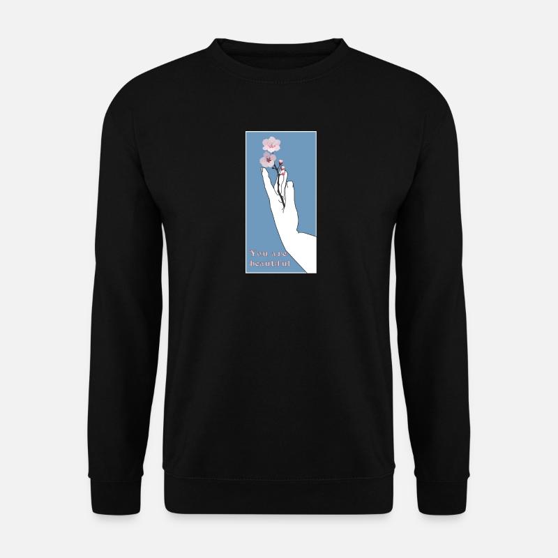 You are beautiful - Unisex Pullover - Schwarz