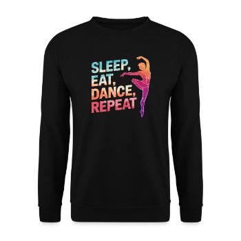 Dormir Manger Danse Répéter - Sweat-shirt Unisexe - noir - Devant - Alina (178cm) & Michal (187cm)