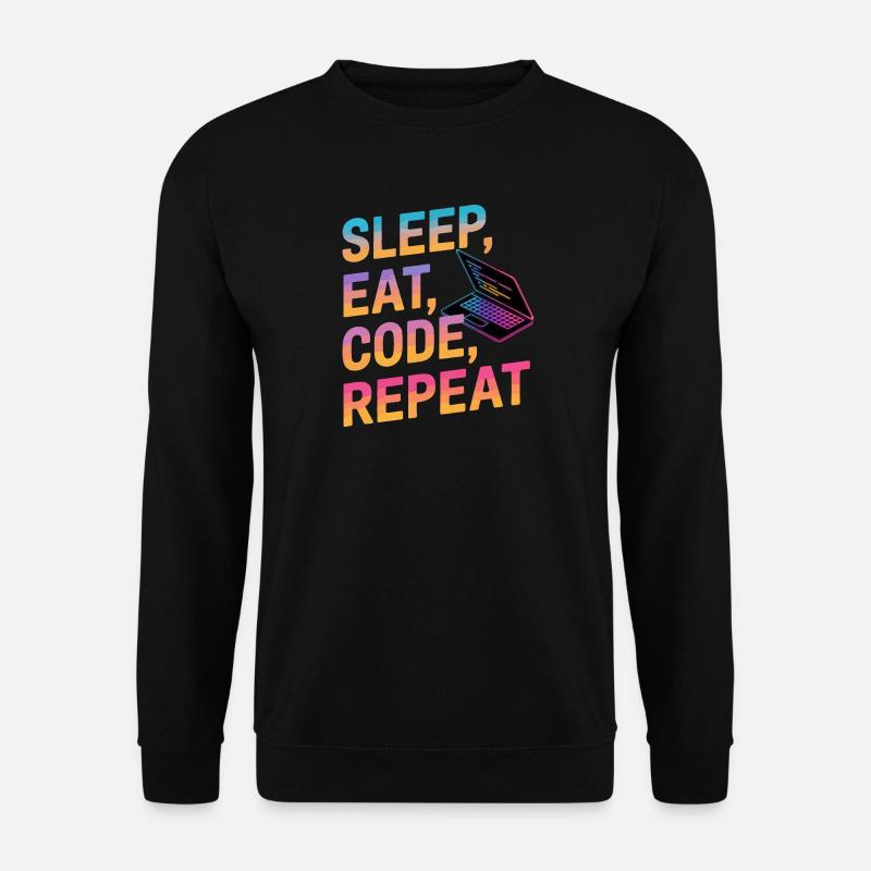 Sleep, Eat, Code, Repeat - Unisex Sweatshirt - black