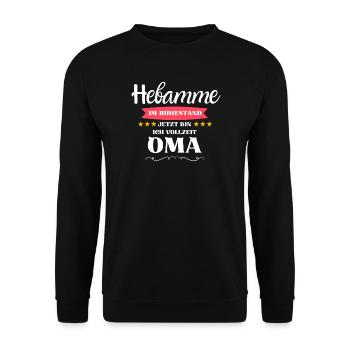 Hebamme Oma - Unisex Pullover - Schwarz - Vorne - Alina (178cm) & Michal (187cm)