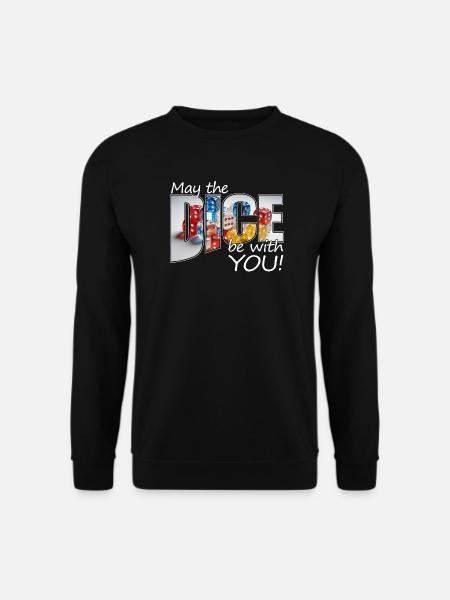 Boardgamer - May the dice be with you! - Unisex Pullover - Schwarz