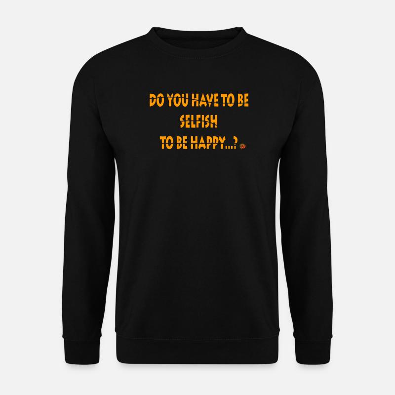 Bold Motivational Text Design - Unisex Sweatshirt - black
