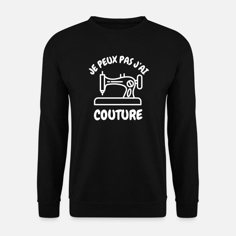 I can't I sewed - Unisex Sweatshirt - black