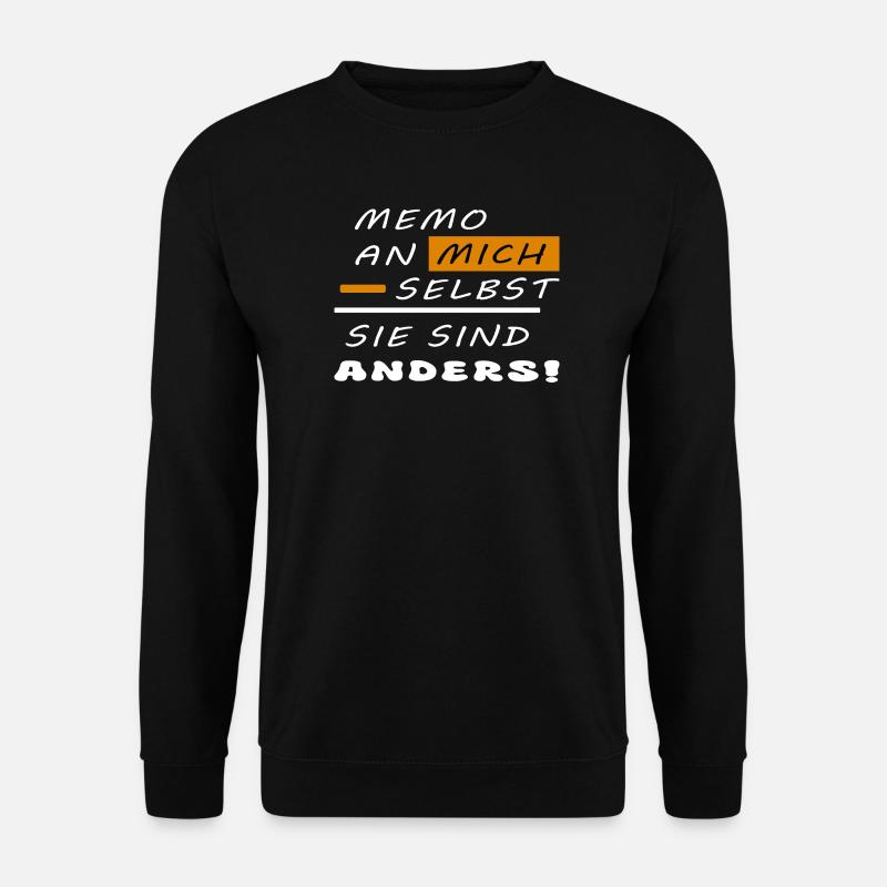 Sie sind anders ! - Unisex Pullover - Schwarz