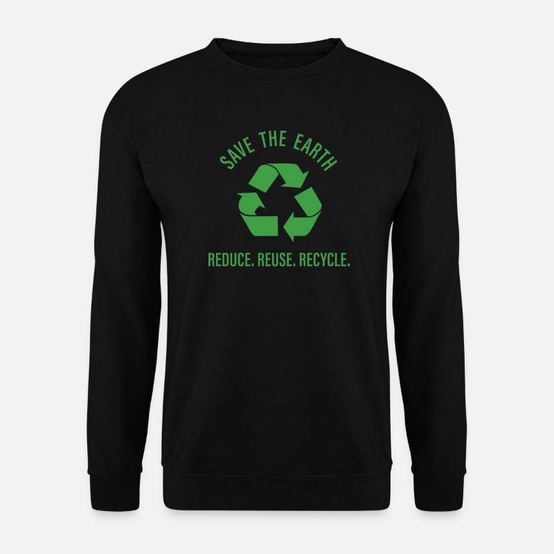 Reduzieren, Wiederverwenden, Recyceln - Unisex Pullover - Schwarz