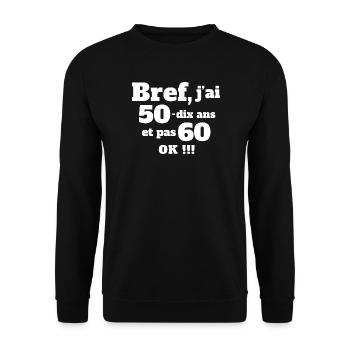 60 Jahre Jubiläum, ich bin 60 Jahre alt, Geburtstag - Unisex Pullover - Schwarz - Vorne - Alina (178cm) & Michal (187cm)