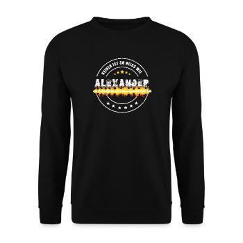 No one is as hot as ALEXANDER - Unisex Sweatshirt - black - Front - Alina (178cm) & Michal (187cm)