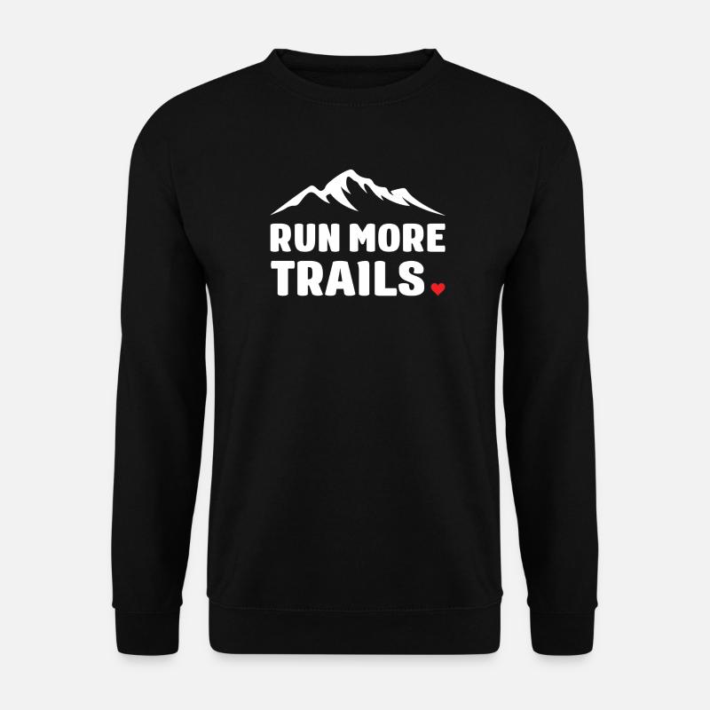 Lauf mehr Trails - Unisex Pullover - Schwarz
