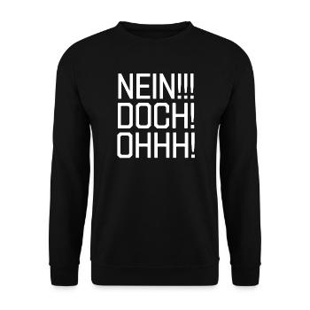 Nein! Doch! Ohh! - Unisex Pullover - Schwarz - Vorne - Alina (178cm) & Michal (187cm)